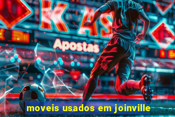 moveis usados em joinville